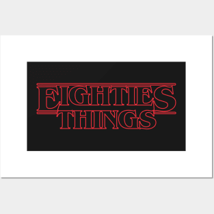 Eighties Things Posters and Art